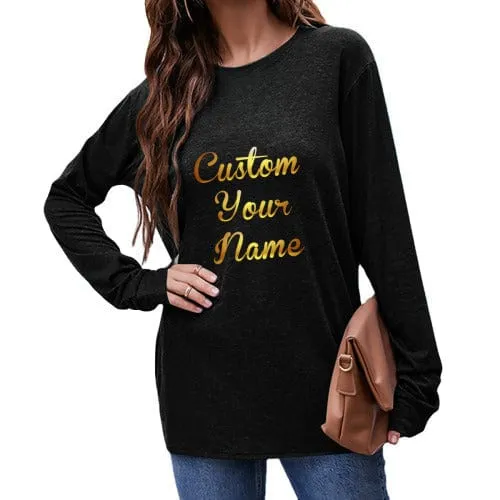 Custom Name Round Neck Long Sleeve T-shirt Multiple Simple Colors Women's Loose Print Tops