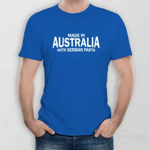 Made in Australia with Serbian parts - T-shirt
